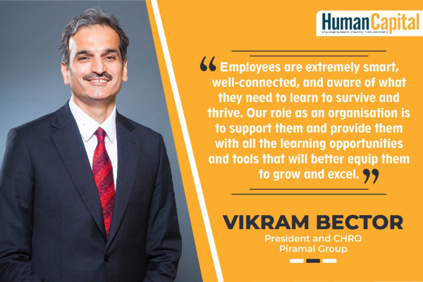 HR is Poised for Glory: Vikram Bector, Piramal Group CHRO